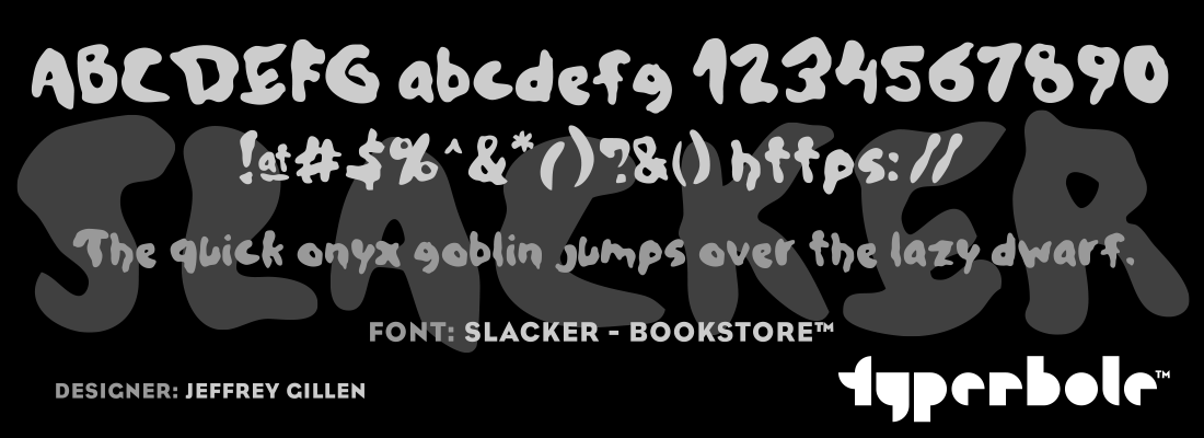 SLACKER - BOOKSTORE™ - Typerbole™ Master Collection | The Greatest Fonts on Earth™