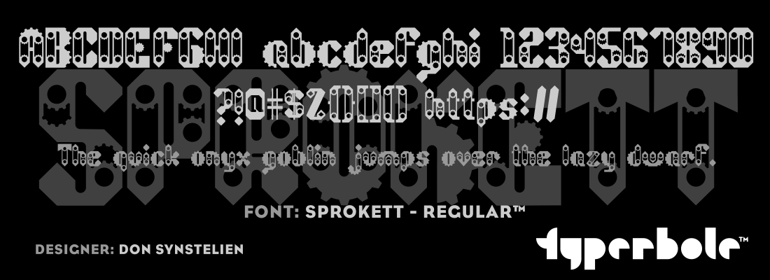 SPROKETT - REGULAR™ - Typerbole™ Master Collection | The Greatest Fonts on Earth™