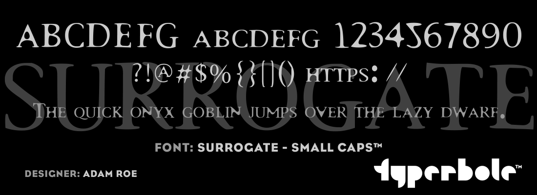 SURROGATE - SMALL CAPS™ - Typerbole™ Master Collection | The Greatest Fonts on Earth™