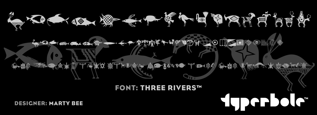 THREE RIVERS™ - Typerbole™ Master Collection | The Greatest Fonts on Earth™