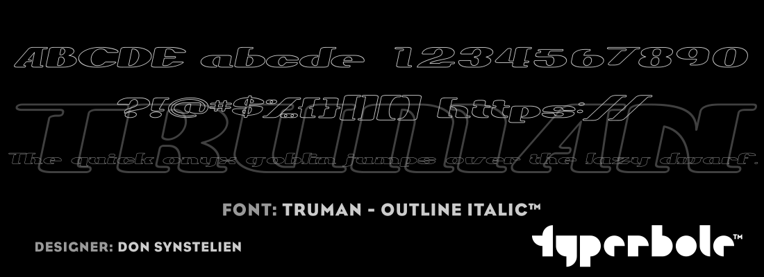 TRUMAN - OUTLINE ITALIC™ - Typerbole™ Master Collection | The Greatest Fonts on Earth™