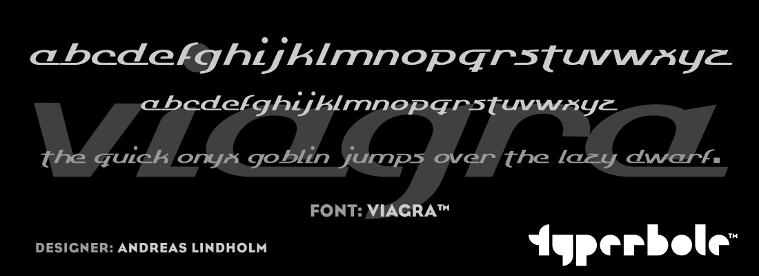 VIAGRA™ - Typerbole™ Master Collection | The Greatest Fonts on Earth™
