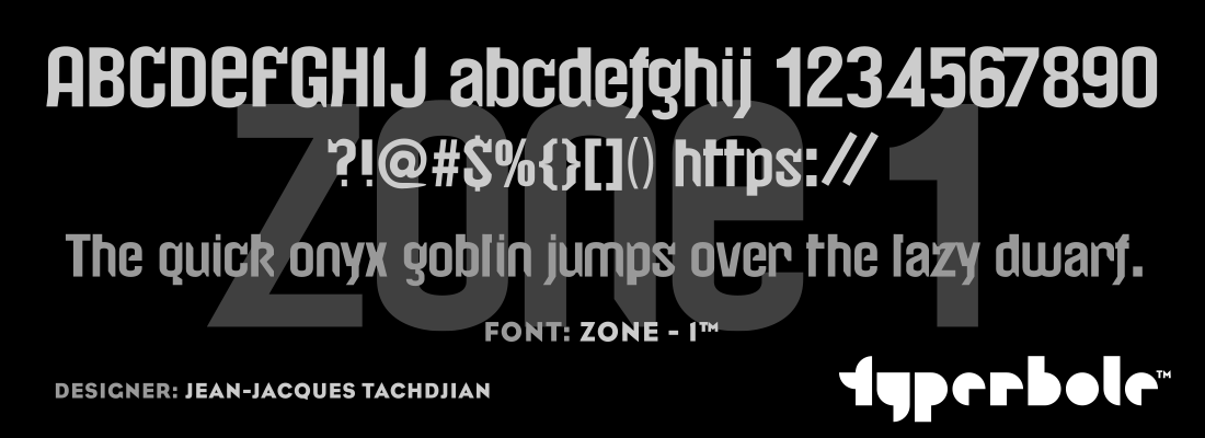 ZONE - 1™ - Typerbole™ Master Collection | The Greatest Fonts on Earth™