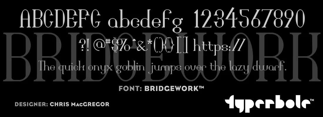Bridgework font specimen