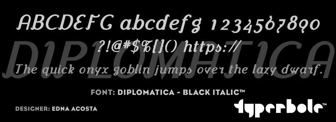 Diplomatica Black Italic font specimen