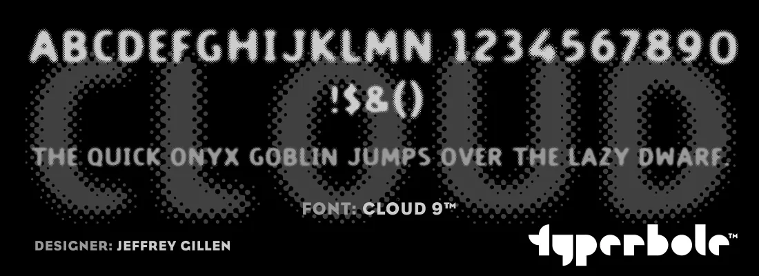 Cloud 9 font specimen