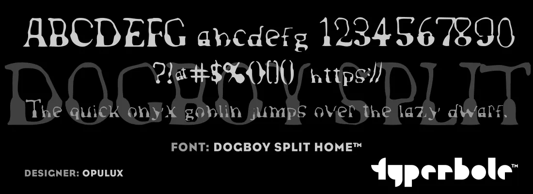 Dogboy Split Home font specimen