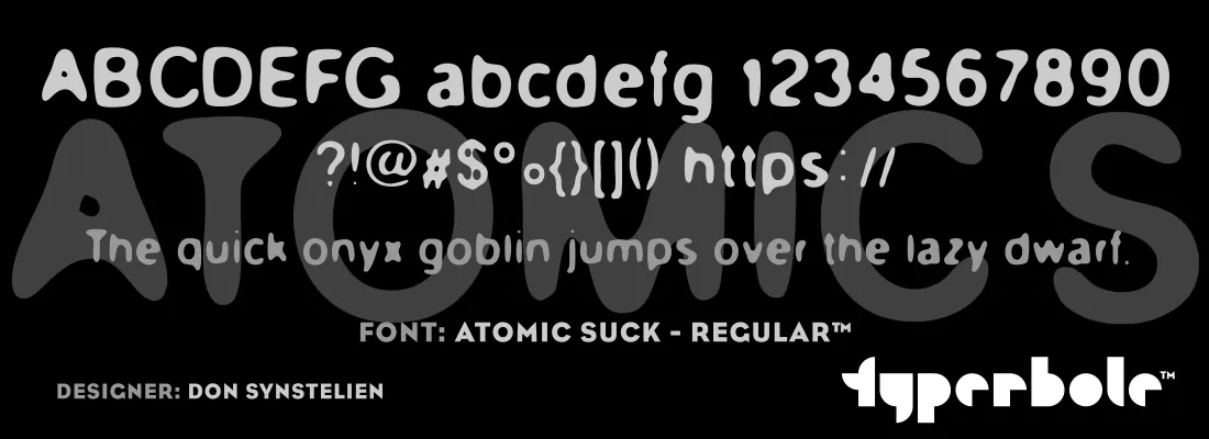 Atomic Suck Regular font specimen